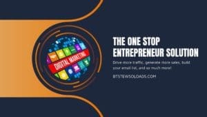 The One Stop Entrepreneur Solution - Bt Stew Solo Ads